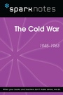 Cover: The Cold War (SparkNotes History Note) - Union Square & Co.