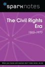 Cover: The Civil Rights Era (SparkNotes History Note) - Union Square & Co.