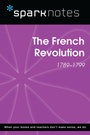 Cover: The French Revolution (SparkNotes History Note) - Union Square & Co.