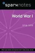 Cover: World War I (SparkNotes History Note) - Union Square & Co.