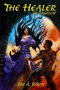 Cover: The Healer of Taselon - Lulu.com