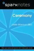 Cover: Ceremony (SparkNotes Literature Guide) - Union Square & Co.
