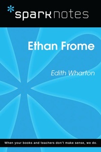 Enlarge image Cover: Ethan Frome (SparkNotes Literature Guide) - Union Square & Co.
