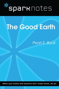 Enlarge image Cover: The Good Earth (SparkNotes Literature Guide) - Union Square & Co.