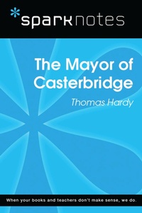 Enlarge image Cover: Mayor of Casterbridge (SparkNotes Literature Guide) - Union Square & Co.