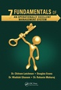 Cover: 7 Fundamentals of an Operationally Excellent Management System - CRC Press