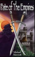 Cover: Fate of the Empires - Lulu.com