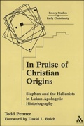 Cover: In Praise of Christian Origins - T.& T.Clark Ltd