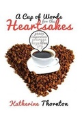 Cover: A Cup of Words for the Heartsakes - Xlibris