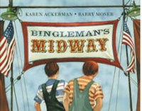Enlarge image Cover: Bingleman's Midway - Boyds Mills Press