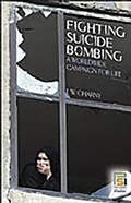 Cover: Fighting Suicide Bombing - Praeger Publishers Inc