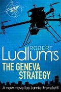 Cover: Robert Ludlum's The Geneva Strategy - Orion (an Imprint of The Orion Publishing Group Ltd )