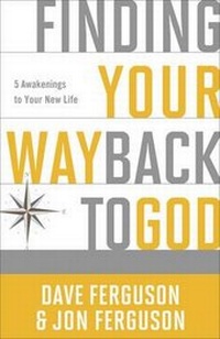 Enlarge image Cover: Finding your Way Back to God - Multnomah Press