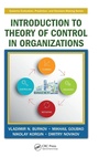 Cover: Introduction to Theory of Control in Organizations - CRC Press