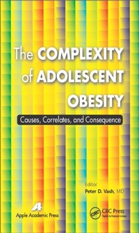 Abbildung von: The Complexity of Adolescent Obesity - Apple Academic Press Inc.