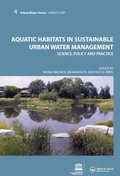 Cover: Aquatic Habitats in Sustainable Urban Water Management - CRC Press