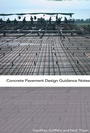 Cover: Concrete Pavement Design Guidance Notes - CRC Press