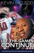 Cover: Let the Games Continue - KM Publishing Inc.