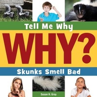 Enlarge image Cover: Skunks Smell Bad - Cherry Lake Publishing