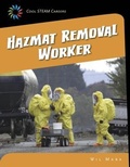 Cover: Hazmat Removal Worker - Cherry Lake Publishing
