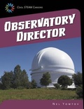 Cover: Observatory Director - Cherry Lake Publishing