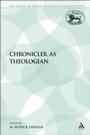 Cover: The Chronicler as Theologian - T.& T.Clark Ltd