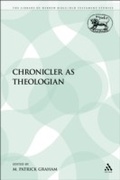 Cover: The Chronicler as Theologian - T.& T.Clark Ltd