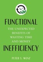 Cover: Functional Inefficiency - Prometheus Books
