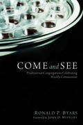 Cover: Come and See - Wipf and Stock Publishers