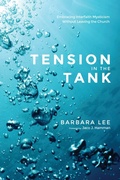 Cover: Tension in the Tank - Wipf and Stock Publishers