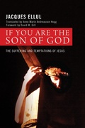 Cover: If You Are the Son of God - Wipf and Stock Publishers