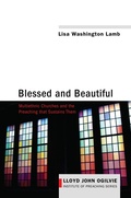 Cover: Blessed and Beautiful - Wipf and Stock Publishers