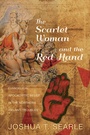 Cover: The Scarlet Woman and the Red Hand - Wipf and Stock Publishers