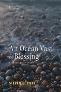 Cover: An Ocean Vast of Blessing - Wipf and Stock Publishers