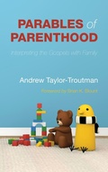 Cover: Parables of Parenthood - Wipf and Stock Publishers