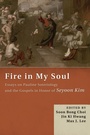 Cover: Fire in My Soul - Wipf and Stock Publishers