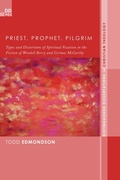 Cover: Priest, Prophet, Pilgrim - Wipf and Stock Publishers