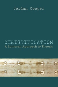 Enlarge image Cover: Christification - Wipf and Stock Publishers