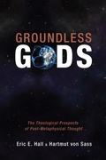 Cover: Groundless Gods - Wipf and Stock Publishers