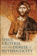 Cover: Jesus, Criteria, and the Demise of Authenticity - T.& T.Clark Ltd