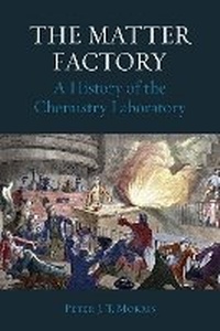 Enlarge image Cover: The Matter Factory - Reaktion Books