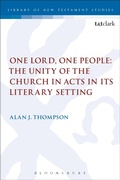Bild: One Lord, One People: The Unity of the Church in Acts in its Literary Setting - T.& T.Clark Ltd