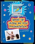 Cover: Speak Up! Giving an Oral Presentation - Cherry Lake Publishing