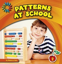 Enlarge image Cover: Patterns at School - Cherry Lake Publishing