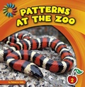 Cover: Patterns at the Zoo - Cherry Lake Publishing