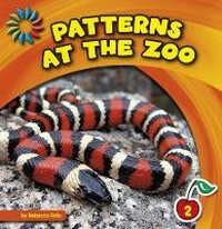 Enlarge image Cover: Patterns at the Zoo - Cherry Lake Publishing