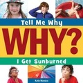 Cover: I Get Sunburned - Cherry Lake Publishing