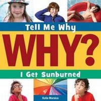 Enlarge image Cover: I Get Sunburned - Cherry Lake Publishing