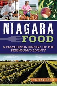 Abbildung von: Niagara Food - The History Press