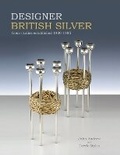 Cover: Designer British Silver - ACC Art Books